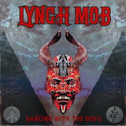 Dancing With The Devil - Lynch Mob