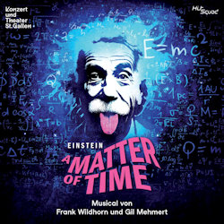 Einstein - A Matter Of Time. - Musical