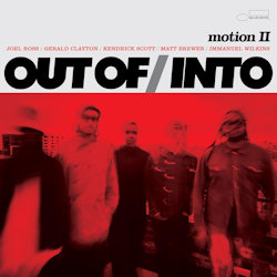 Motion II - Out Of-Into