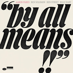 By All Means - Aaron Parks