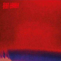 Stay Lonely - Blood Red Shoes