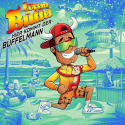 Hier kommt der B�ffelmann. - Lorenz B�ffel