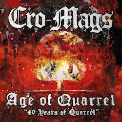 Age Of Quarrel - 40 Years Of Quarrel. - Cro-Mags