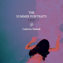 The Summer Portraits - Live. - Ludovico Einaudi