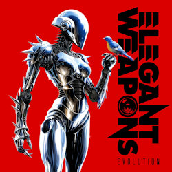 Evolution. - Elegant Weapons