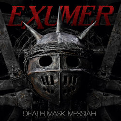 Death Mask Messiah. - Exumer