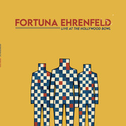 Live At The Hollywood Bowl - Fortuna Ehrenfeld