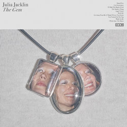 The Gem. - Julia Jacklin
