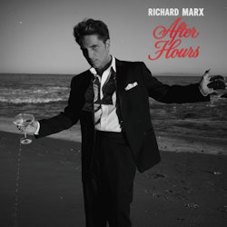 After Hours. - Richard Marx