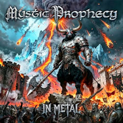 In Metal. - Mystic Prophecy