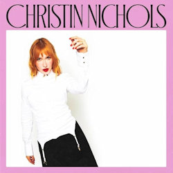 Christin Nichols. - Christin Nichols