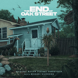 The End Of Oak Street. - Soundtrack