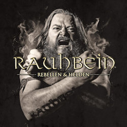 Rebellen und Helden. - Rauhbein