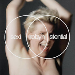 Sexistential - Robyn