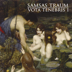 Vota Tenebris I. - Samsas Traum