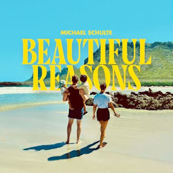 Beautiful Reasons - Michael Schulte