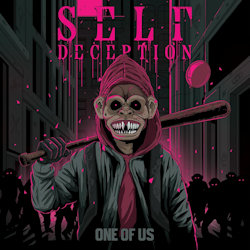 One Of Us - Self Deception