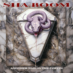 Another Nail In The Coffin. - Sha-Boom