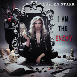 I Am The Enemy. - Austen Starr