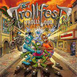 Trollywood. - Trollfest