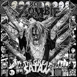 The Great Satan - Rob Zombie