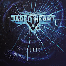 Toxic. - Jaded Heart